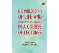 The philosophy of life and philosophy of language in a course of lectures