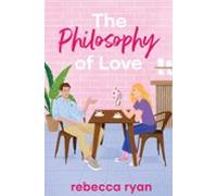 The Philosophy Of Love (ebook)