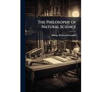 The Philosophy of Natural Science