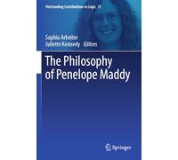 The Philosophy of Penelope Maddy: 31 (Outstanding Contributions to Logic)
