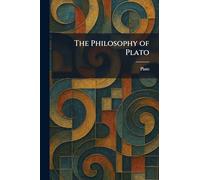 The Philosophy of Plato
