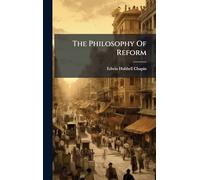 The Philosophy Of Reform