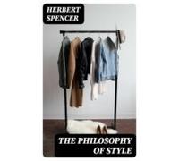 The Philosophy Of Style (ebook)