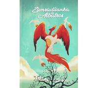 The Phoenix and the Albatross: Part Three, Final