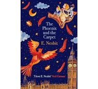 The Phoenix and the Carpet: E. Nesbit (Virago Modern Classics)