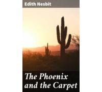 The Phoenix And The Carpet (ebook)