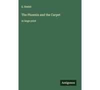 The Phoenix and the Carpet: in large print