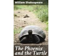 The Phoenix And The Turtle (ebook)