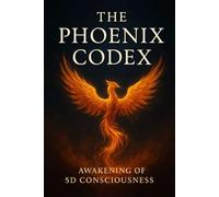 The Phoenix Codex