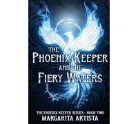The Phoenix Keeper and the Fiery Waters