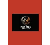 The Phoenix Project - "REFORGE": 90 Day GUIDED Journal for Women