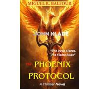 The Phoenix Protocol: 2 (The SEAL Cypher Series)