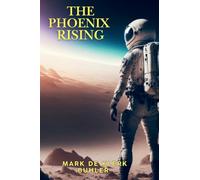 The Phoenix Rising