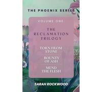The Phoenix Series Boxset 1: The Reclamation Trilogy: 0
