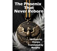 The Phoenix That Never Reborn: 3 (Miss Qiu Series)