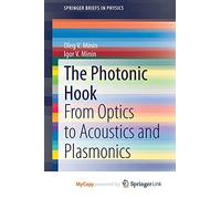 The Photonic Hook: From Optics to Acoustics and Plasmonics