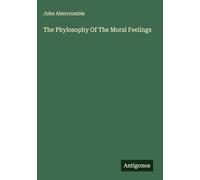 The Phylosophy Of The Moral Feelings