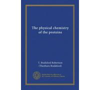 The physical chemistry of the proteins