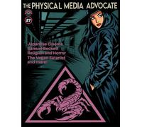 The Physical Media Advocate Issue 27: March 1, 2026