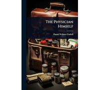 The Physician Himself