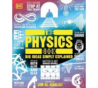 The Physics Book (DK Big Ideas)