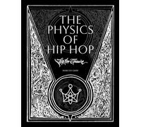 The Physics of HipHop: HipHop Grimoire