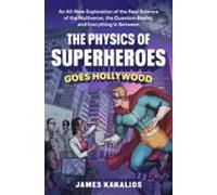 The Physics Of Superheroes Goes Hollywood (ebook)