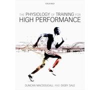 The Physiology of Training for High Performance