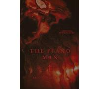 The Piano Man: A Western Horror Story