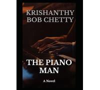 THE PIANO MAN: The Piano Man: A novel (NOVELS)
