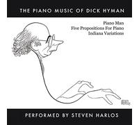 The Piano Music Of Dick Hyman Performed By Steven Harlos