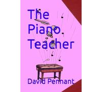 The Piano Teacher (The Piano Teacher Series)