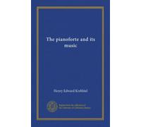 The pianoforte and its music