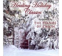 The Pianos of Cha'n - Healing Holiday Classics