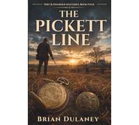 The Pickett Line (Dirt & Disorder Mysteries)