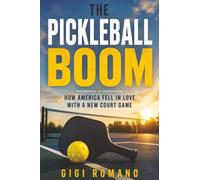 The Pickleball Boom: How America Fell in Love with a New Court Game