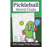 The Pickleball Word Search Book (Large Print, 6×9): 100 Court-Side Word Finds with Solutions | 3000 words