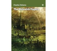 The Pickwick Papers: Humorous travels throughout the English countryside with many cliffhanger endings.