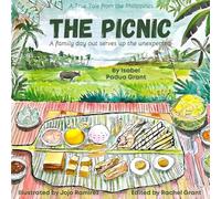 The Picnic: A family day out serves up the unexpected.: 1 (True Tales from the Philippines)