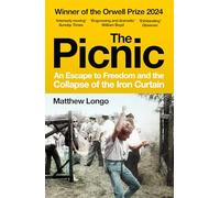The Picnic: The true story of the greatest border breach in Cold War history