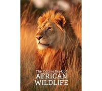 The Picture Book of African Wildlife | Stunning Photo-Realistic Images of Africa’s Wild Animals: A Premium 6x9 Inch Picture Book Featuring Lifelike ... Photography for Nature and Safari Lovers