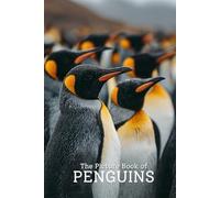 The Picture Book of Penguins | Stunning Photo-Realistic Images of Penguins from Around the World: A Premium 6x9 Inch Picture Book Featuring Lifelike ... for Wildlife Lovers and Nature Enthusiasts