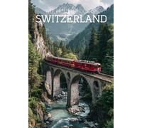 The Picture Book of Switzerland: A Calming Large-Print Photo Book of Alps, Lakes & Villages for Seniors with Dementia, Alzheimer’s & Memory Loss