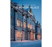 The Picture Book of The Winter Palace: A Calming Large-Print Photo Book for Seniors with Dementia, Alzheimer’s & Memory Loss