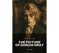 The Picture of Dorian Gray: A Pale Lantern Press Edition