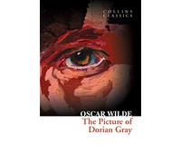 The Picture of Dorian Gray (Collins Classics)