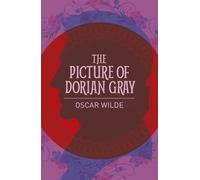 The Picture of Dorian Gray (Arcturus Classics)