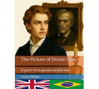 The Picture of Dorian Gray: English-Portuguese parallel text
