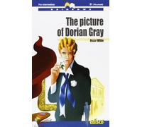 The picture of Dorian Gray. Level B1. Pre-intermediate. Rainbows readers. Con CD Audio. Con espansione online
