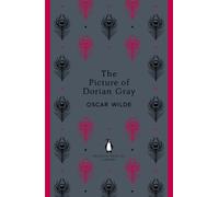 The Picture of Dorian Gray: Oscar Wilde (The Penguin English Library)